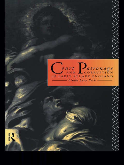 Cover image for book Court Patronage and Corruption in Early Stuart England