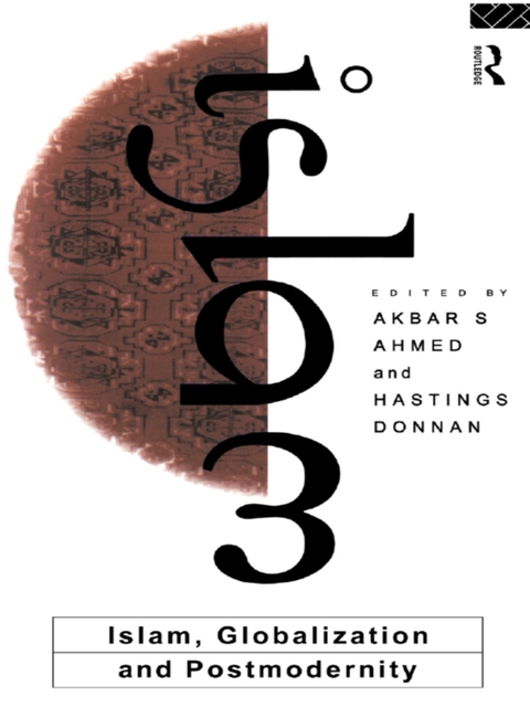 Cover image for book Islam, Globalization and Postmodernity