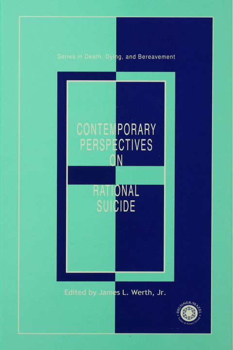Cover image for book Contemporary Perspectives on Rational Suicide