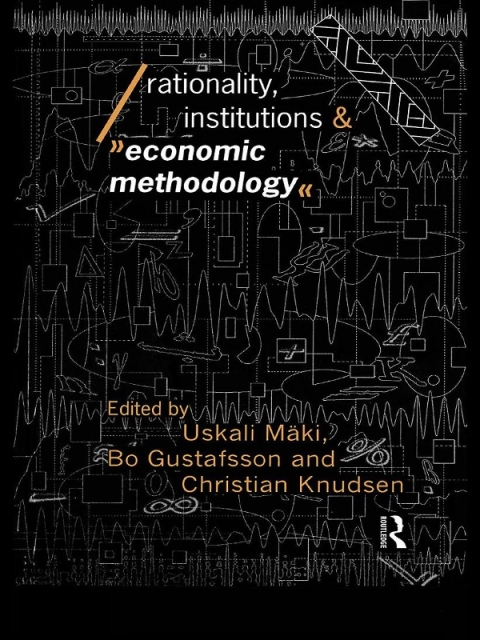 Cover image for book Rationality, Institutions and Economic Methodology