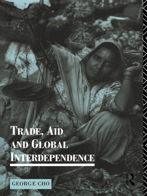 Cover image for book Trade, Aid and Global Interdependence