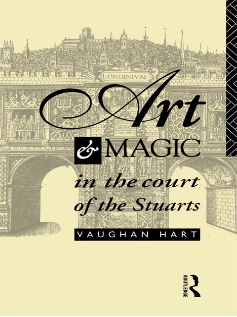Cover image for book Art and Magic in the Court of the Stuarts
