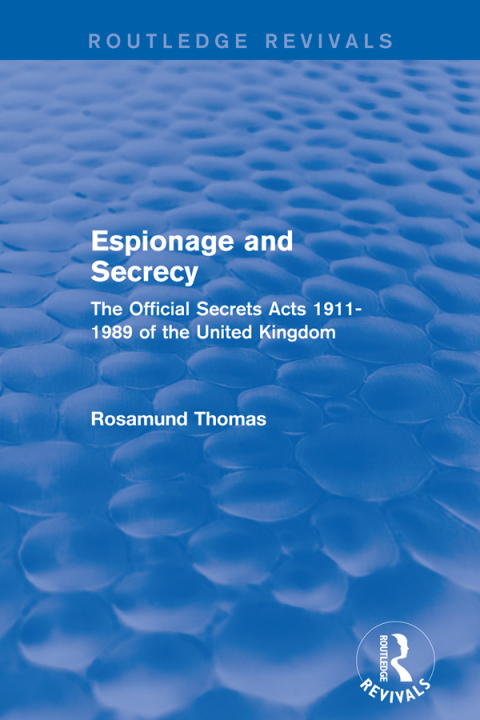 Cover image for book Espionage and Secrecy (Routledge Revivals)