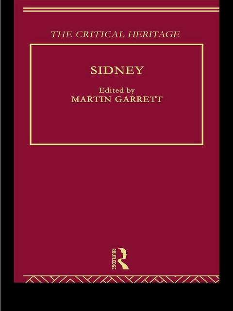 Sidney: The Critical Heritage 