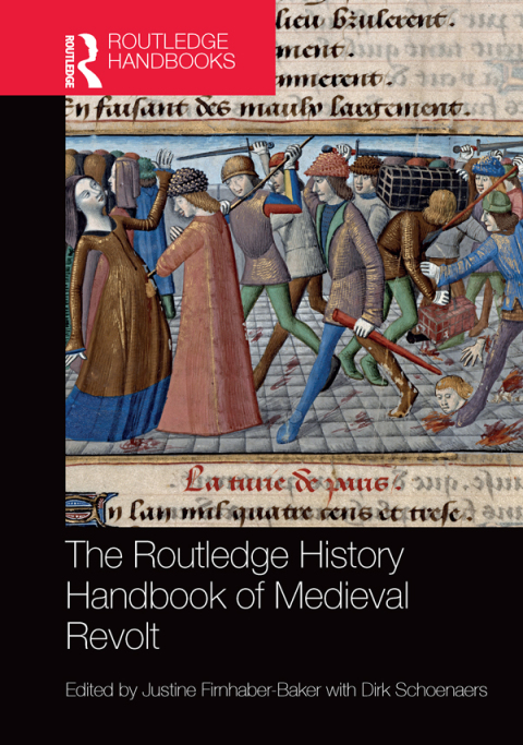 Cover image for book The Routledge History Handbook of Medieval Revolt