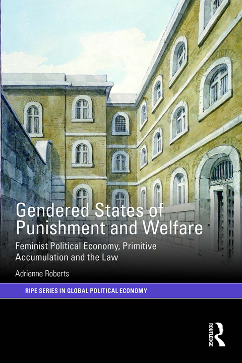 Cover image for book Gendered States of Punishment and Welfare