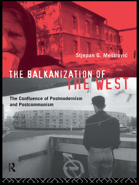 Cover image for book The Balkanization of the West