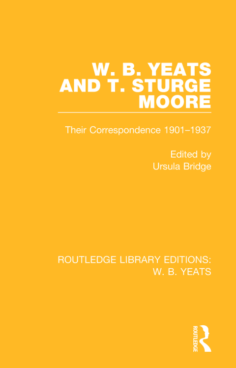 Cover image for book W. B. Yeats and T. Sturge Moore