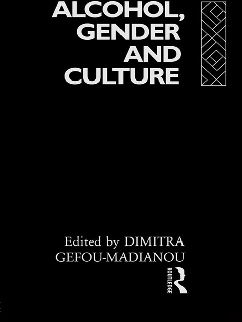 Cover image for book Alcohol, Gender and Culture