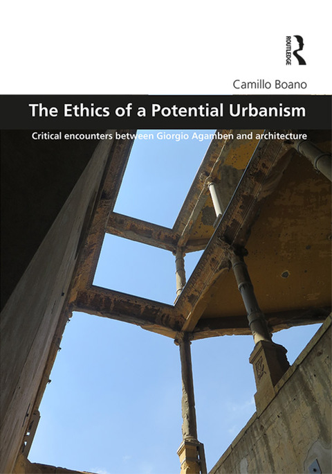 Cover image for book The Ethics of a Potential Urbanism
