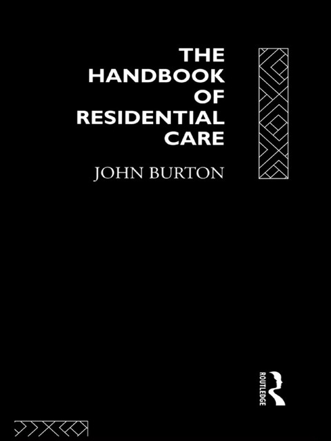 Cover image for book The Handbook of Residential Care