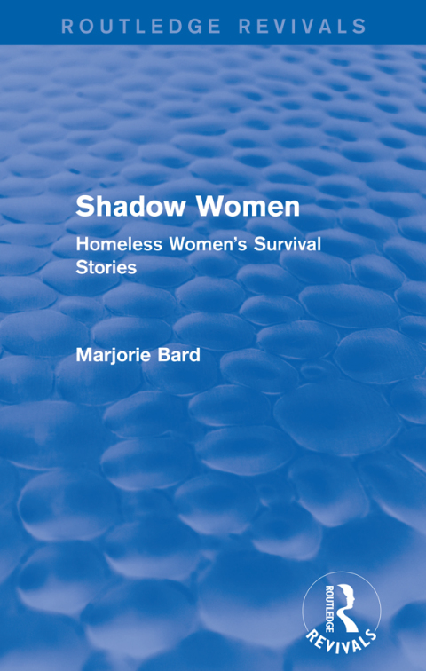 Cover image for book Shadow Women (Routledge Revivals)