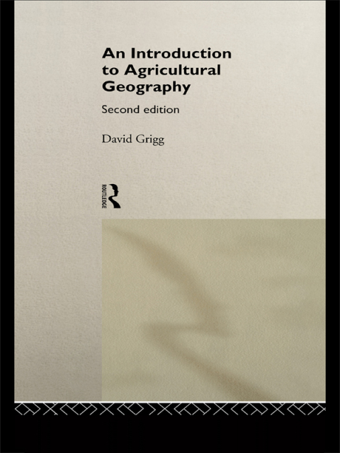Cover image for book An Introduction to Agricultural Geography
