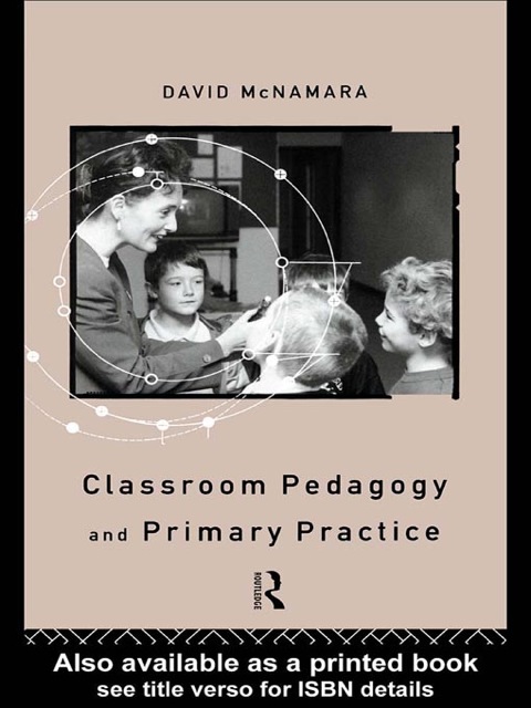 Cover image for book Classroom Pedagogy and Primary Practice