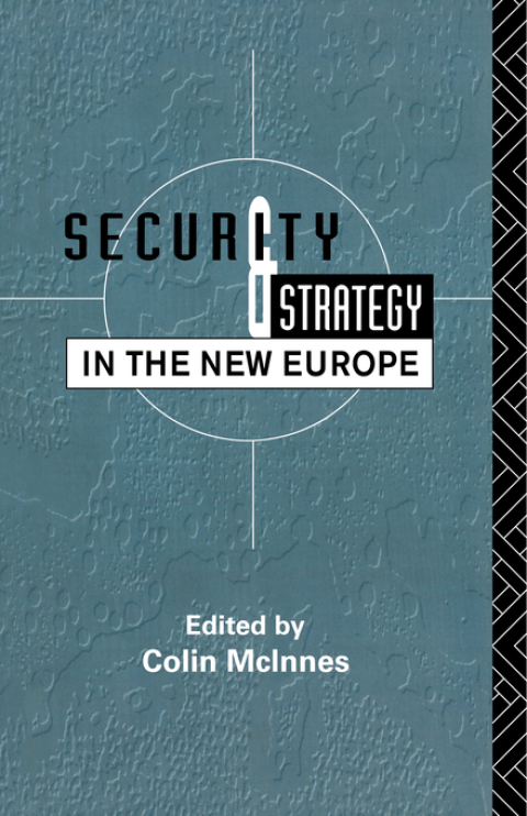 Cover image for book Security and Strategy in the New Europe