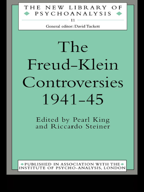 Cover image for book The Freud-Klein Controversies 1941-45
