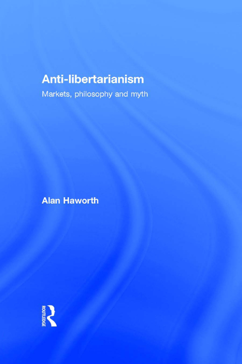 Cover image for book Anti-libertarianism