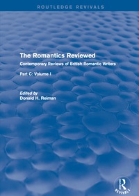 Cover image: The Romantics Reviewed 1st edition 9781138688315