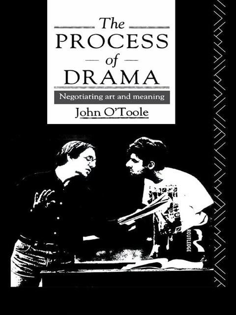 The Process of Drama 