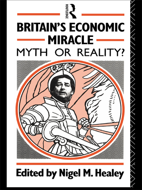 Cover image for book Britain's Economic Miracle