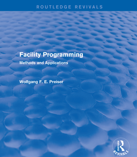 Facility Programming (Routledge Revivals) 