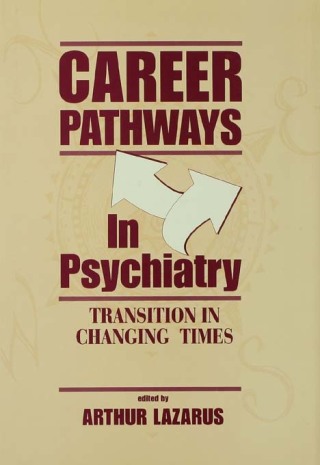 Career Pathways in Psychiatry