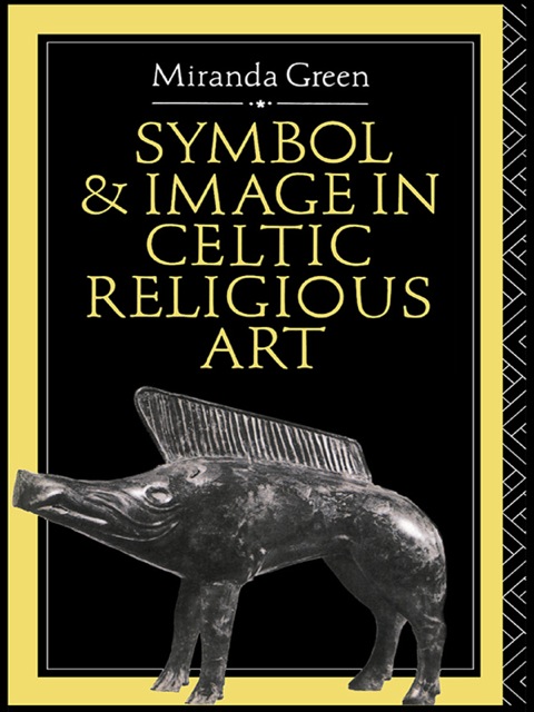 Cover image for book Symbol and Image in Celtic Religious Art