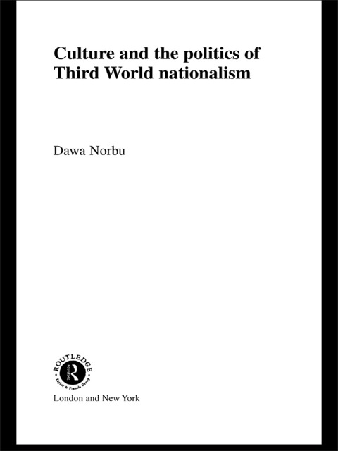Cover image for book Culture and the Politics of Third World Nationalism