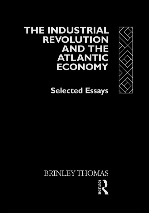 Cover image for book The Industrial Revolution and the Atlantic Economy