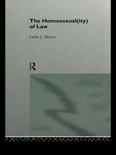 Cover image for book The Homosexual(ity) of law