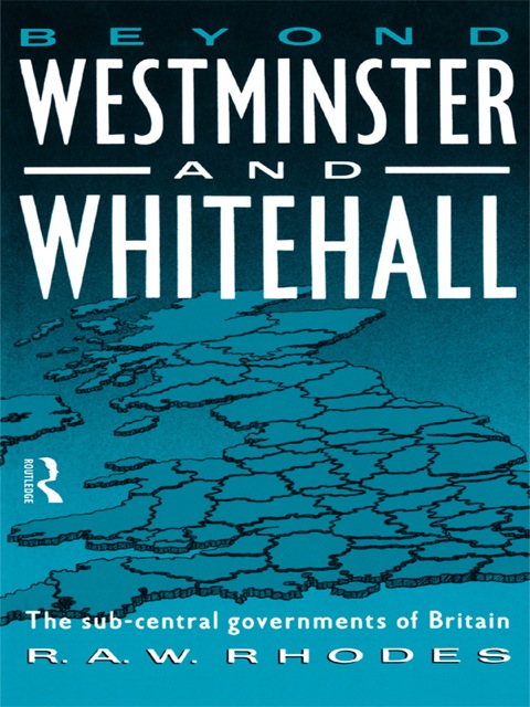 Cover image for book Beyond Westminster & Whitehall