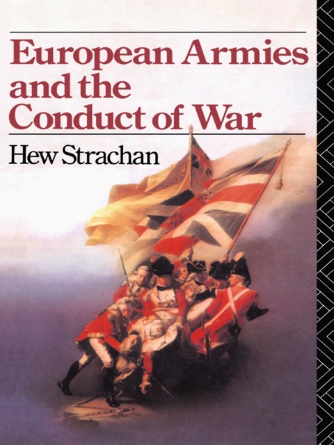 Cover image for book European Armies and the Conduct of War