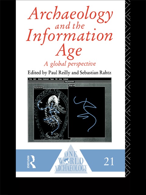 Cover image for book Archaeology and the Information Age
