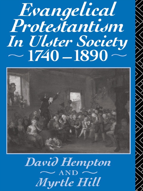 Cover image for book Evangelical Protestantism in Ulster Society 1740-1890