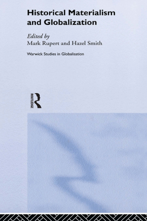 Cover image for book Historical Materialism and Globalisation