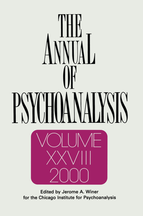Cover image for book The Annual of Psychoanalysis, V. 28