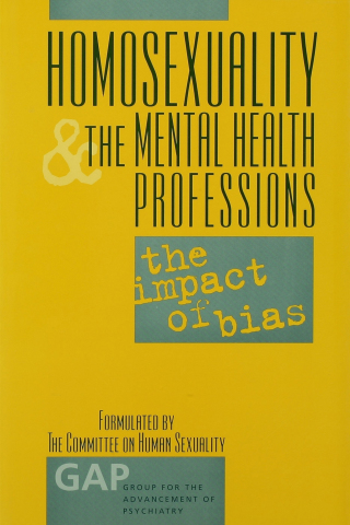 Homosexuality and the Mental Health Professions