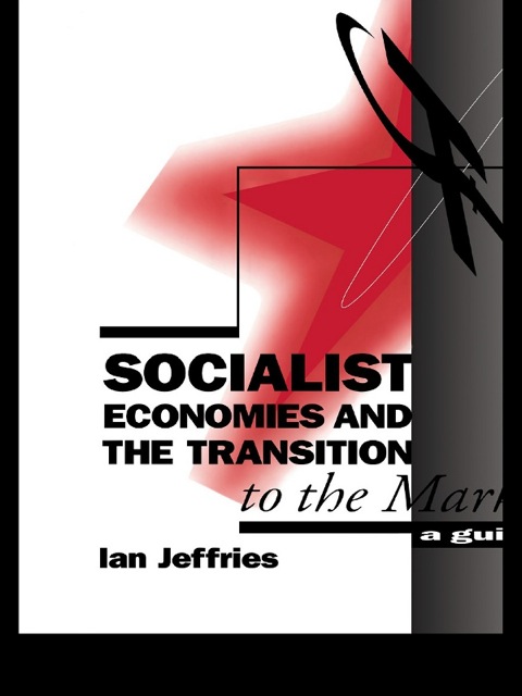Cover image for book Socialist Economies and the Transition to the Market