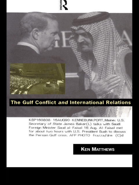 Cover image for book The Gulf Conflict and International Relations