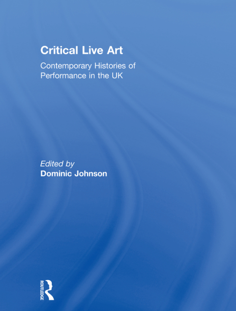 Cover image for book Critical Live Art