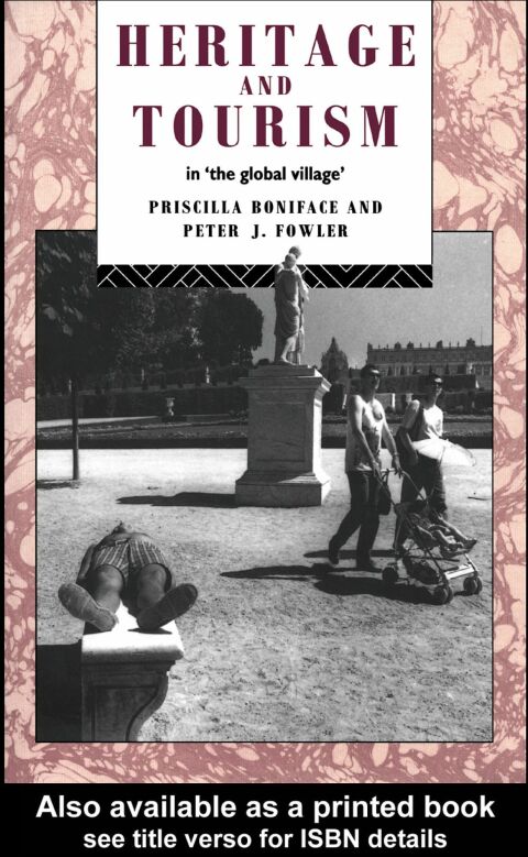 Cover image for book Heritage and Tourism in The Global Village
