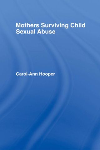 Mothers Surviving Child Sexual Abuse