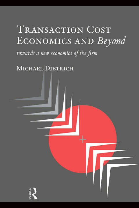 Cover image for book Transaction Cost Economics and Beyond