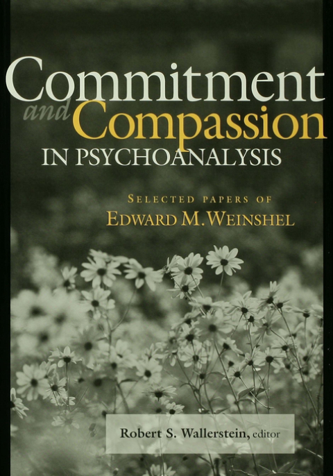 Cover image for book Commitment and Compassion in Psychoanalysis