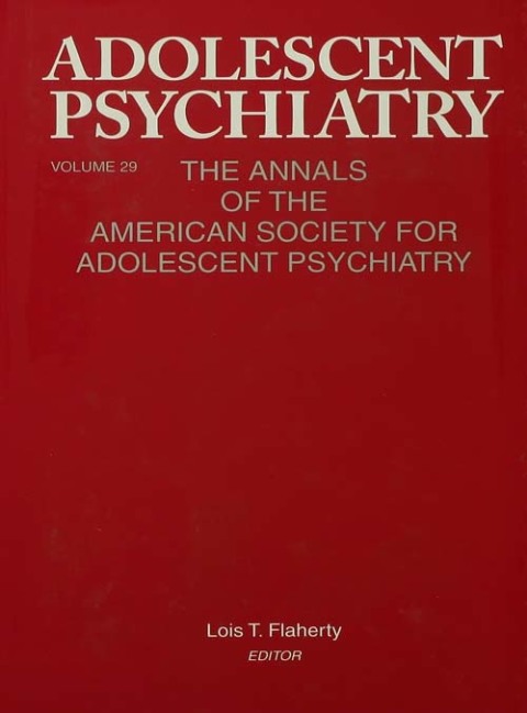 Cover image for book Adolescent Psychiatry, V. 29