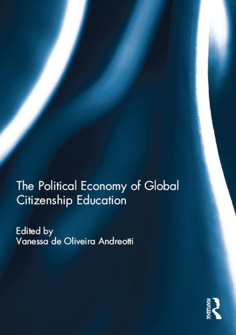 Cover image for book The Political Economy of Global Citizenship Education