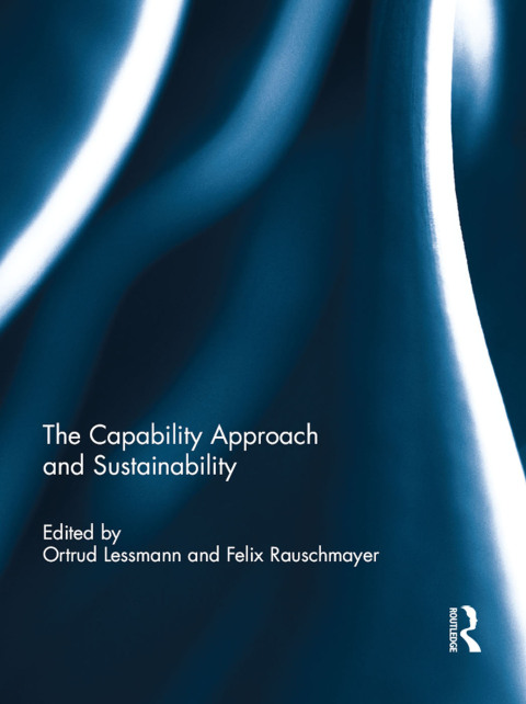 Cover image for book The Capability Approach and Sustainability