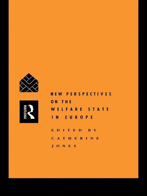Cover image for book New Perspectives on the Welfare State in Europe