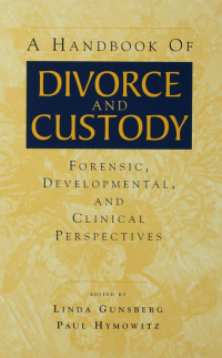 Cover image: A Handbook of Divorce and Custody 1st edition 9780415645546