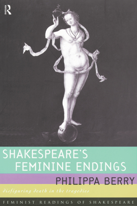 Cover image for book Shakespeare's Feminine Endings